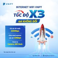 Các gói cước được VNPT tăng tốc độ 3 lần giá không đổi