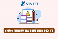 Báo Giá Chứng Từ Thuế TNCN điện tử VNPT 2023