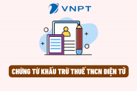 Báo Giá Chứng Từ Thuế TNCN điện tử VNPT 2025